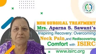 🌟 Relief from Neck Pain: Aparna Sawant&rsquo;s Story 🌟