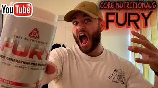 THE ULTIMATE PACKAGE? FURY PRE WORKOUT REVIEW | CORE NUTRITIONALS 🟢🟠