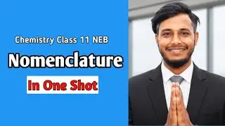 Nomenclature Class 11 Chemistry In One Shot