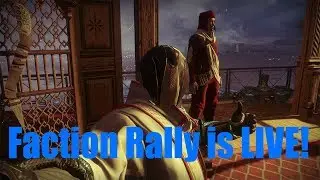 Destiny 2 Faction Rally Quick Guide