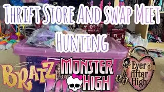 Thrift Store and Swap Meet Hunting: Bratz, Monster High, and Ever After High Dolls Found!