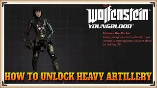 Трофей тяжёлой артиллерии Wolfenstein Youngblood / Руководство по достижениям