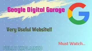 இப்படியும் ஒரு Website ஆ!!| Google Digital Garage| Explained Tamil