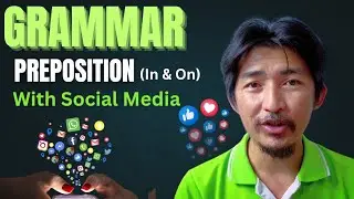 Preposition: In & On with Social Media