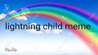 Lightning child meme (arteciopelado  y pizarrin)