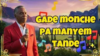 Charles Jones - Gade monche pa manyem tande | Best Adorasyon & Louange 2026 🙏✝️