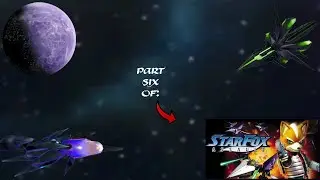 Let's Play: Star Fox: Assault Part 6 - Too Many Close Calls