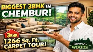 Biggest 3BHK in Chembur? 🌲 1266 Sq. Ft. Carpet Tour at Runwal Woods!