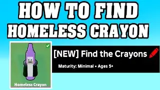 How To Find HOMELESS CRAYON in FIND THE CRAYONS ROBLOX 🖍️ [walkthrough] [update] [Location]
