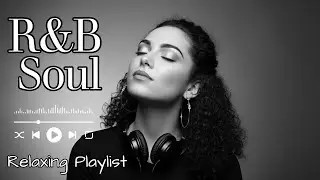 Slow R&B Soul Vibes | Music for Heartbreak, Healing & Better Sleep