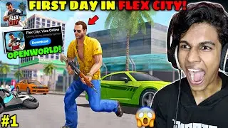 First Day In Flex City Vice Online! 😱🔥 - Game Like GTA 5 - Open World Game For Android
