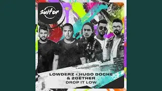 Drop It Low