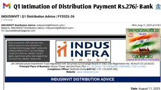 Indus Infra Trust Invit Q1 Distribution Payment Official Email ✉️ | Dividend Yield ? | Payment ? | 