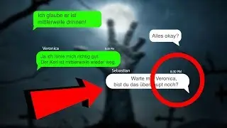 Der gruseligste WhatsApp-Chat (Mit Hintergrundgeschichte)..