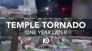 A look back at the Temple, Texas tornado that destroyed hundreds of homes, damaged infrastructure