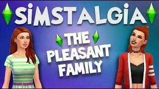 Simstalgia (New Series!) 😱 | The Pleasant Family, Sims 4 Create-A-Sim