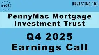 PennyMac Mortgage Investment Trust Q4 2025 Earnings Call