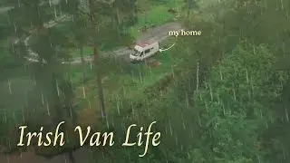 A Quiet Day Alone in My Van in Ireland 🇮🇪 | Solo Female Vanlife