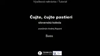 Bass tutorial: Čujte, čujte pastieri - arr. Andrej Rapant (Slovak music)