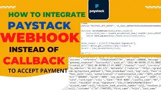 How To Integrate Paystack Webhook In Your App To Accept Payment - 2