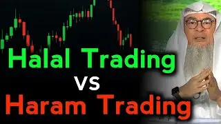 Halal Trading And Haram Trading