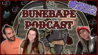 Bunebape Podcast Ep 252: Ragebaiting With PotatoHime