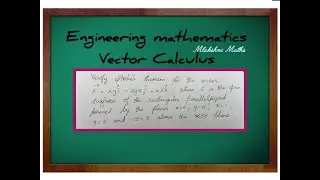 Engineering Mathematics Vector Calculus Stokes theorem