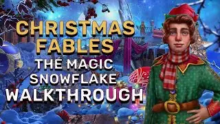 Christmas Fables 2 The Magic Snowflake Walkthrough No Skips l @GAMZILLA-
