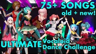(75+ SONGS) ULTIMATE VOCALOID DANCE CHALLENGE (Mirrored)