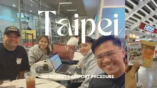 Taipei Taiwan 2025 | Immigration Stories | Airport Procedure MNL to TPE 🇹🇼 | Free NTD 5,000