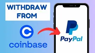 How To Withdraw Money from Coinbase to PayPal Account | 2024