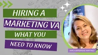 Hiring a Marketing VA: What You Need to Know