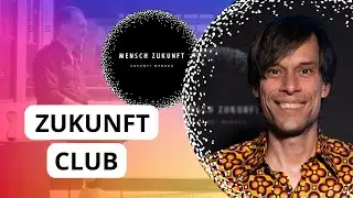 Die Zukunft von Club mit Dirk Junklewitz | Mensch Zukunft