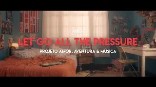 NPKN - Let Go All the Pressure (V&iacute;deo Oficial)