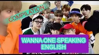 WANNA ONE SPEAKING ENGLISH