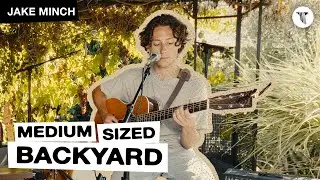 Jake Minch Live in the Medium Sized Backyard