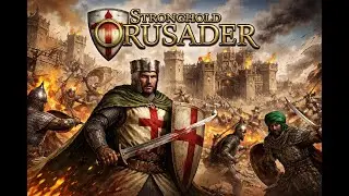 New epic challenging map Stronghold crusader