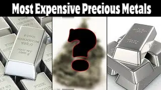 The 10 Most Expensive Precious Metals in the World । Expensive World