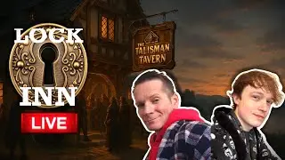 Lock Inn LIVESTREAM IRL Pt. 39 | Talisman Board Game | Ft. LordZodz & GlenOneN