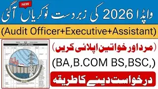 WAPDA Jobs 2026 | Male & Female | How to Apply Online | Latest Government Jobs