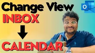 How to Change Default Opening View to Calendar in Outlook?