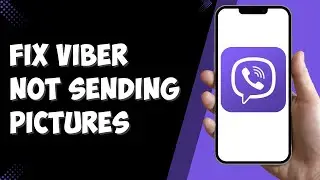 How To Fix Viber Not Sending Photos/Pictures! (2025)
