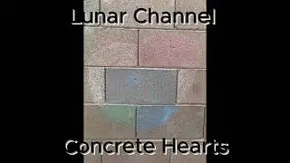 (Mid Week Lofi Sampler) Lunar Channel - Change Ya Pockets (Concrete Hearts EP)