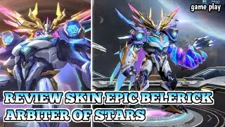 Review skin epic belerick terbaru, Arbiter of Stars - mobile legends