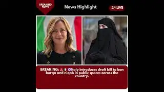 🇮🇹 ☪️Italy introduces draft bill to ban burqa and niqab in public spaces across the country.