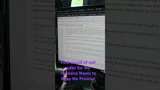 Beginning the first round of edits! #authortube #selfediting #myhusbandwantstokeepmepristine