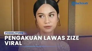 Pengakuan Lawas Zize Viral Ditengah Kabar Perselingkuhannya Dengan Salim Nauderer