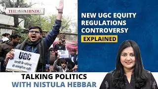 Explained: UGC equity regulations controversy | Talking Politics