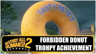 Destroy All Humans 2 Reprobed - Forbidden Donut Trophy Achievement - Throw Cop Through Donut With PK