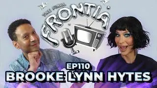 Brooke Lynn Hytes: Canada's Drag Race, Judging & Joy As Power | The Final FronTia